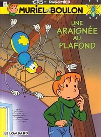 ARAIGNEE AU PLAFOND (UNE)