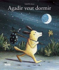 AGADIR VEUT DORMIR