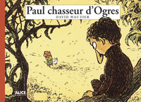 PAUL CHASSEUR D'OGRES