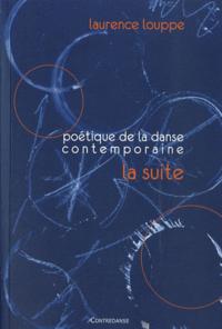 POETIQUE DE LA DANSE CONTEMPORAINE - LA SUITE