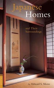 Japanese Homes and Their Surroundings /anglais