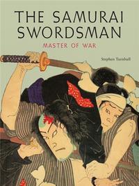 THE SAMURAI SWORDMAN /ANGLAIS