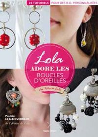 LOLA ADORE LES BOUCLES D'OREILLES (BP)