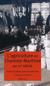 AGRICULTURE EN CHARENTE-MARITIME AU XXE SIECLE