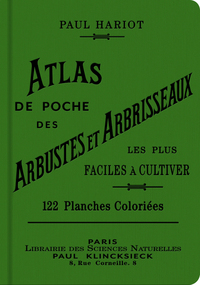 Atlas de poche des arbustes et arbrisseaux les plus faciles à cultiver