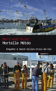 Mortelle météo à Saint-Gilles-Croix-de-Vie