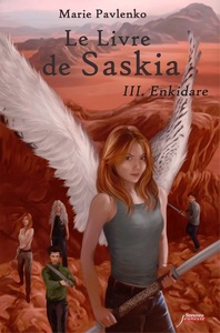 Le livre de Saskia - Tome 3 Enkidare