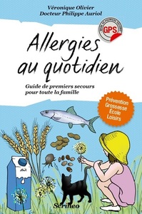 ALLERGIES AU QUOTIDIEN. GUIDE DE PREMIERS SECOURS