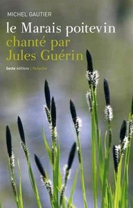 MARAIS POITEVIN CHANTE PAR JULES GUERIN