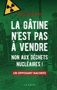 La Gâtine n'est pas à vendre - un résistant raconte
