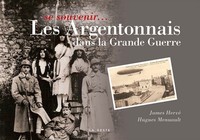 SE SOUVENIR LES ARGENTONNAIS DANS LA GRANDE GUERRE (BP)