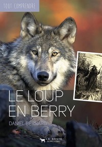 LOUP EN BERRY -COLL TOUT COMPRENDRE