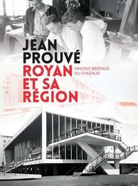 JEAN PROUVE ROYAN ET SA REGION