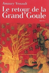 RETOUR DE LA GRAND'GOULE
