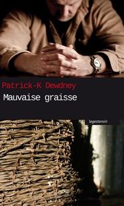 MAUVAISE GRAISSE