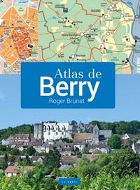 ATLAS DU BERRY   (BP)