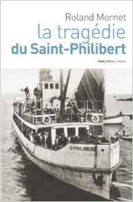 TRAGEDIE DU SAINT-PHILIBERT