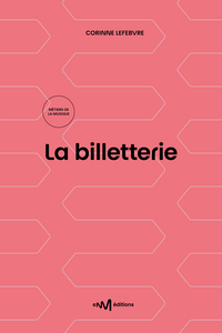 La billetterie (1re édition)
