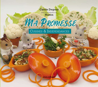 MA PROMESSE - CUISINE ET INDEPENDANCE