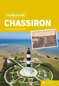 JE DECOUVRE CHASSIRON