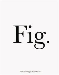 Adam Broomberg & Oliver Chanarin Fig. /anglais