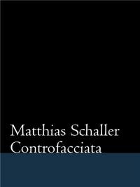 Matthias Schaller Controfacciata /anglais