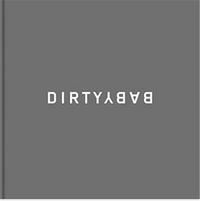 Ed Ruscha Dirty Baby (parution annulee) /anglais
