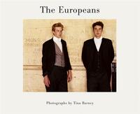 Tina Barney The Europeans /anglais