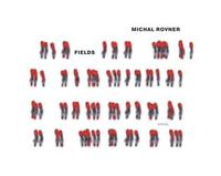 Michal Rovner Fields /anglais