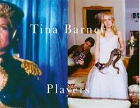 Tina Barney Players /anglais