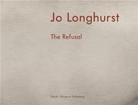 Longhurst The Refusal /anglais/allemand