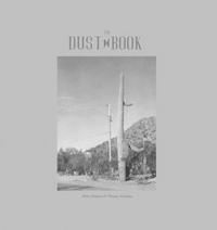 Aline Diepois & Thomas Gizolme Dust Book /anglais