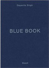 Dayanita Singh Blue Book /anglais