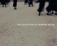 The Collections of Barbara Bloom /anglais