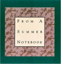 Erich et Ruth Bains Hartmann - From a Summer Notebook /anglais