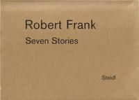 Robert Frank Seven Stories /anglais