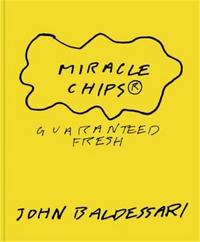 John Baldessari Miracle Chips /anglais