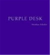 Matthias Schaller Purple Desks /anglais/allemand