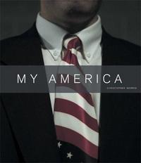 Christopher Morris My America /anglais