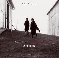 Robert Weingarten Another America /anglais