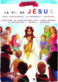 La vie de Jésus