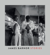 JAMES BARNOR : STORIES (FR) - LE PORFOLIO 1947-1987