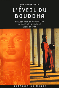 SAGESSES DU MONDE: LEVEIL DU BOUDDHA