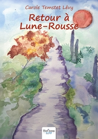 RETOUR A LUNE-ROUSSE