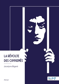 La révolte des opprimés
