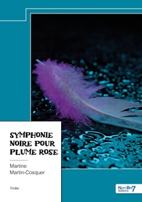 Symphonie noire pour plume rose