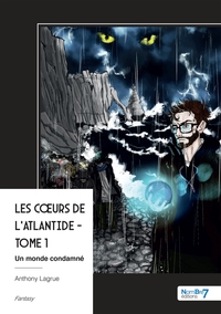 LES C URS DE L'ATLANTIDE - LES COEURS DE L'ATLANTIDE - TOME 1