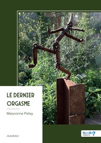 LE DERNIER ORGASME