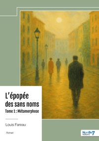 L EPOPEE DES SANS NOMS - L'EPOPEE DES SANS NOMS - TOME 1