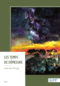 Les Temps de démesure